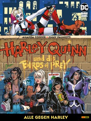 cover image of Harley Quinn und die Birds of Prey: Alle gegen Harley